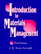 Introduction to Materials Management - Arnold, J R Tony