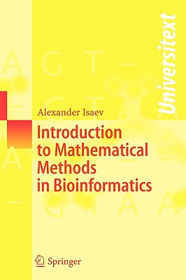 Introduction to Mathematical Methods in Bioinformatics - Isaev, Alexander