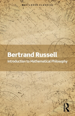 Introduction to Mathematical Philosophy - Russell, Bertrand