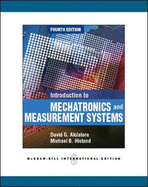 Introduction to Mechatronics and Measurement Systems (Int'l Ed)