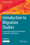 Introduction to Migration Studies: An Interactive Guide to the Literatures on Migration and Diversity