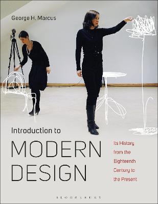 Introduction to Modern Design: Its History from the Eighteenth Century to the Present - Marcus, George H