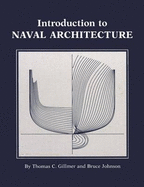 Introduction to Naval Architecture - Gillmer, Thomas Charles (Editor)