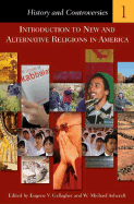 Introduction to New and Alternative Religions in America: [5 Volumes]
