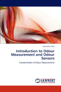 Introduction to Odour Measurement and Odour Sensors