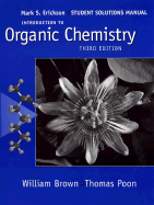 Introduction to Organic Chemistry, Student Solutions Manual