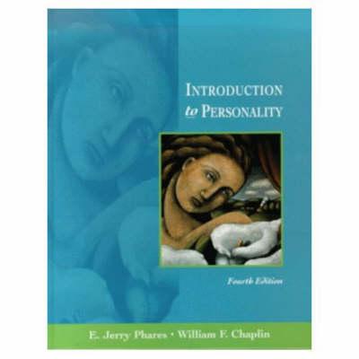 Introduction to Personality - Phares, E Jerry, and Chaplin, William F