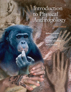 Introduction to Physical Anthropology - Jurmain, Robert, and Kilgore, Lymm