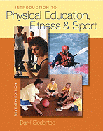 Introduction to Physical Education, Fitness, and Sport