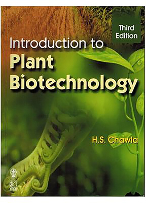 Introduction to Plant Biotechnology - Chawla, H.S.