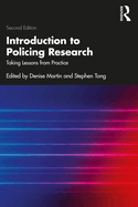 Introduction to Policing Research: Taking Lessons from Practice