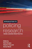 Introduction to Policing Research: Taking Lessons from Practice