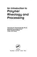 Introduction to Polymer Rheology and Processing