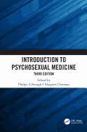 Introduction to Psychosexual Medicine: Third Edition