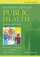 Introduction to Public Health, Second Edition: Promises and Practice