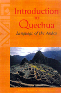 Introduction to Quechua - Noble, Judith, and Lacasa, Jaime