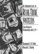 Introduction to Real-Time Systems: From Design to Networking with C/C++
