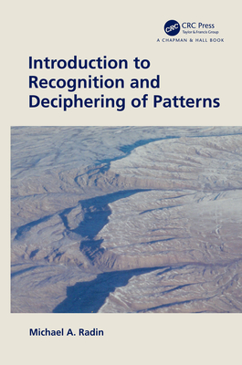 Introduction to Recognition and Deciphering of Patterns - Radin, Michael A.