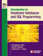 Introduction to Relational Databases and SQL Programming