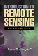 Introduction to Remote Sensing, 3rd Edition - Campbell, James B