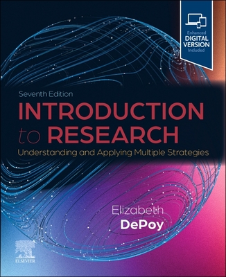 Introduction to Research: Understanding and Applying Multiple Strategies - Depoy, Elizabeth, PhD, MSW