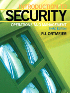 Introduction to Security: Operations and Management - Ortmeier, P J