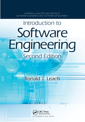 Introduction to Software Engineering - Leach, Ronald J.