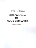 Introduction to Solid Mechanics - Shames, Irving H
