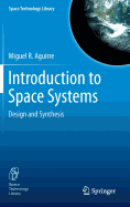 Introduction to Space Systems: Design and Synthesis