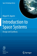 Introduction to Space Systems: Design and Synthesis