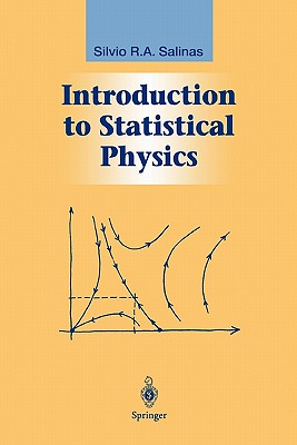 Introduction to Statistical Physics - Salinas, Silvio