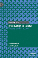 Introduction to Takaful: Theory and Practice