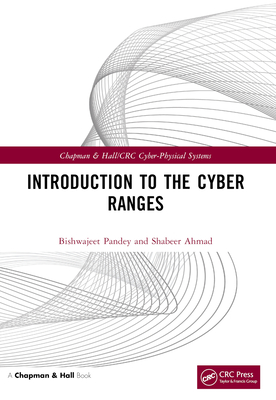 Introduction to the Cyber Ranges - Pandey, Bishwajeet, and Ahmad, Shabeer