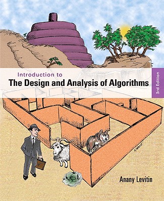 Introduction to the Design and Analysis of Algorithms - Levitin, Anany