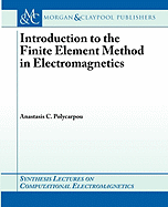 Introduction to the Finite Element Method in Electromagnetics