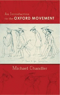 Introduction to the Oxford Movement an