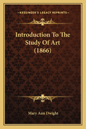 Introduction to the Study of Art (1866)