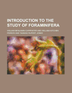 Introduction to the Study of Foraminifera