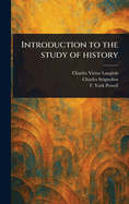 Introduction to the Study of History