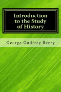 Introduction to the Study of History