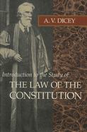 Introduction to the Study of the Law of the Constitution