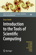 Introduction to the Tools of Scientific Computing