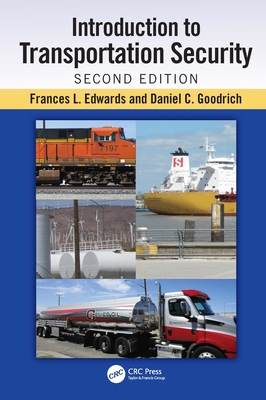 Introduction to Transportation Security - Edwards, Frances L, and Goodrich, Daniel C