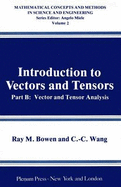Introduction to Vectors and Tensors Volume 2: Vector and Vector Analysis