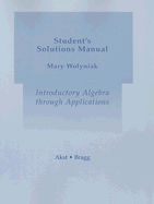 Introductory Algebra Through Applications