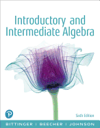 Introductory and Intermediate Algebra