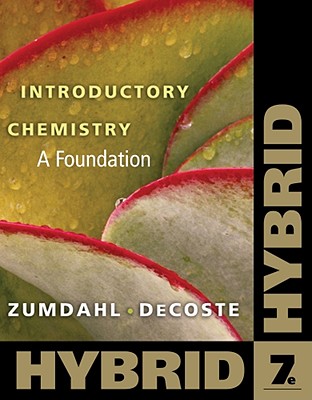 Introductory Chemistry: A Foundation, Hybrid (with eBook in Owl Printed Access Card) - Zumdahl, Steven S, and DeCoste, Donald J