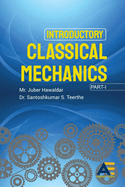 Introductory Classical Mechanics