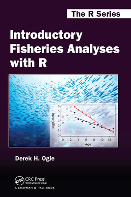 Introductory Fisheries Analyses with R - Ogle, Derek H