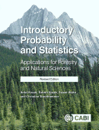 Introductory Probability and Statistics: Applications for Forestry and Natural Sciences (Revised Edition)